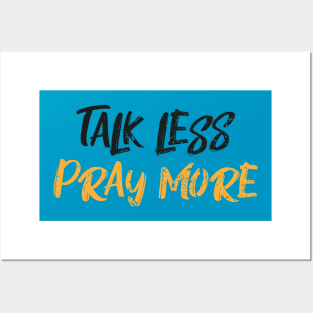 Christian Introvert Talk Less Pray More Posters and Art